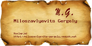 Miloszavlyevits Gergely névjegykártya